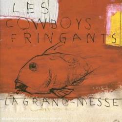 Cowboys Fringants : La Grand-Messe
